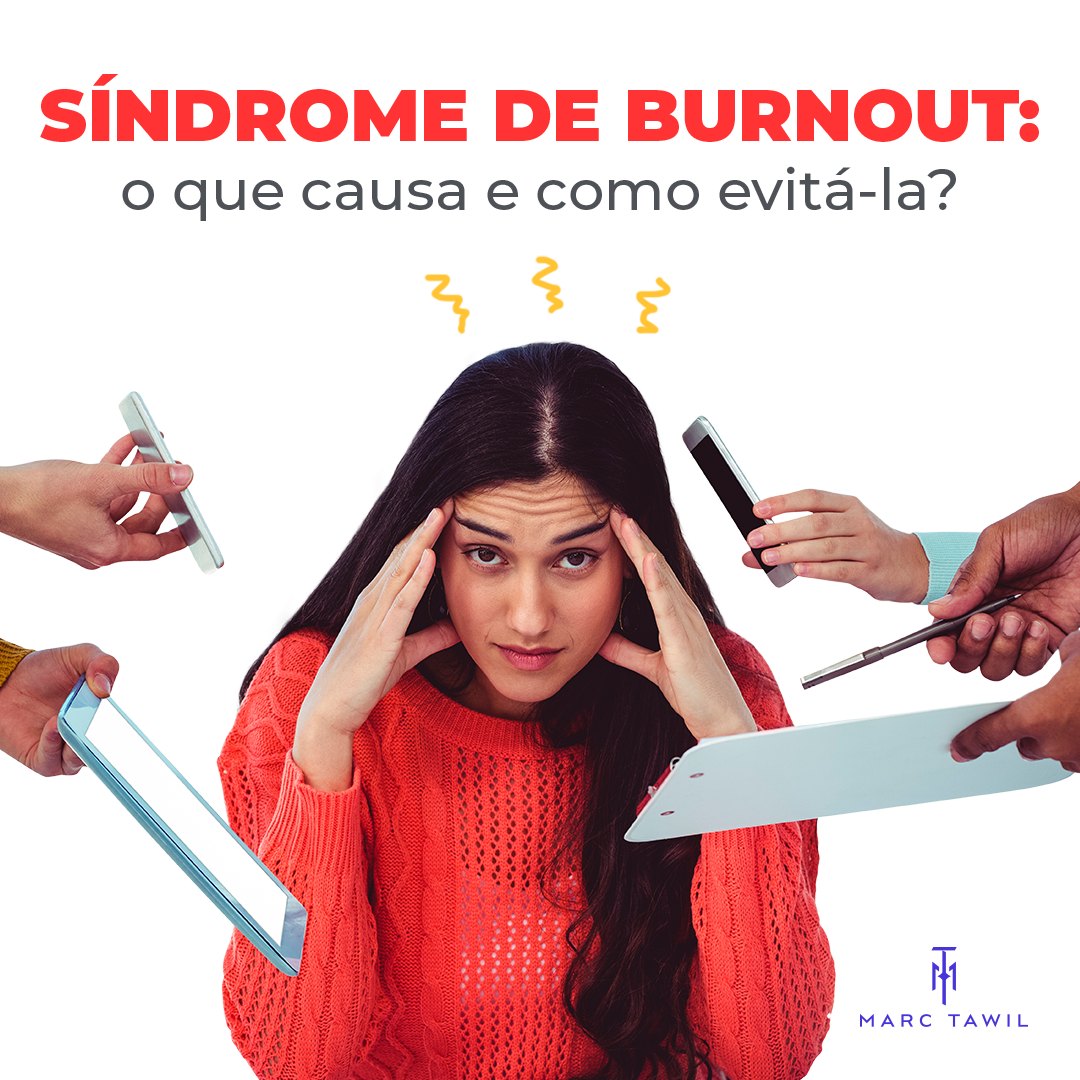 Síndrome de burnout: o que causa e como evitá-la?