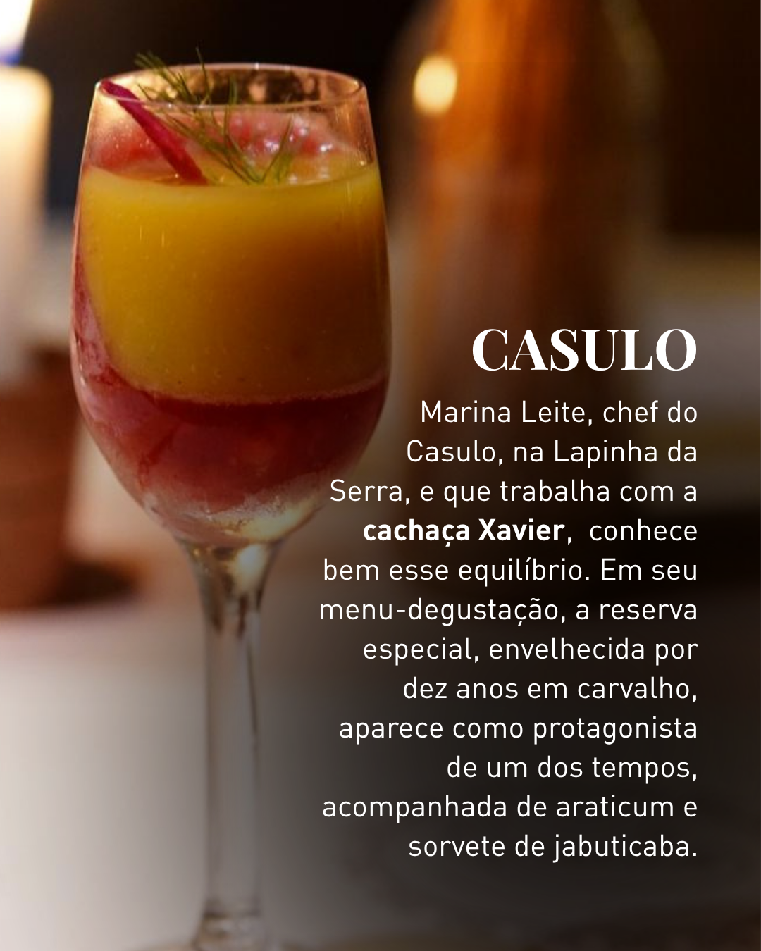 Cachaça no prato: chefs mineiros mostram o potencial da bebida como ingrediente — slide 7
