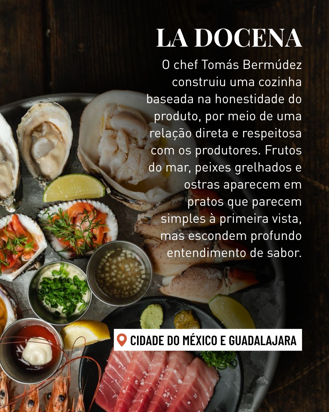 Restaurantes mostram por que a gastronomia mexicana vive seu melhor momento — slide 6