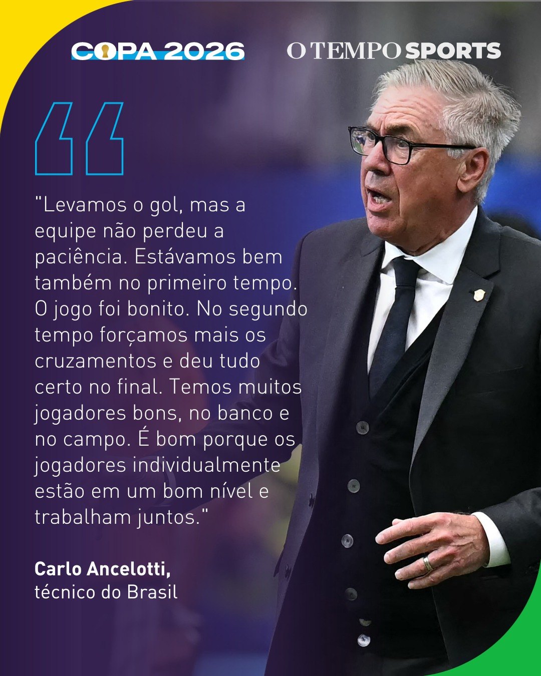 Citação de Carlo Ancelotti, técnico do Brasil